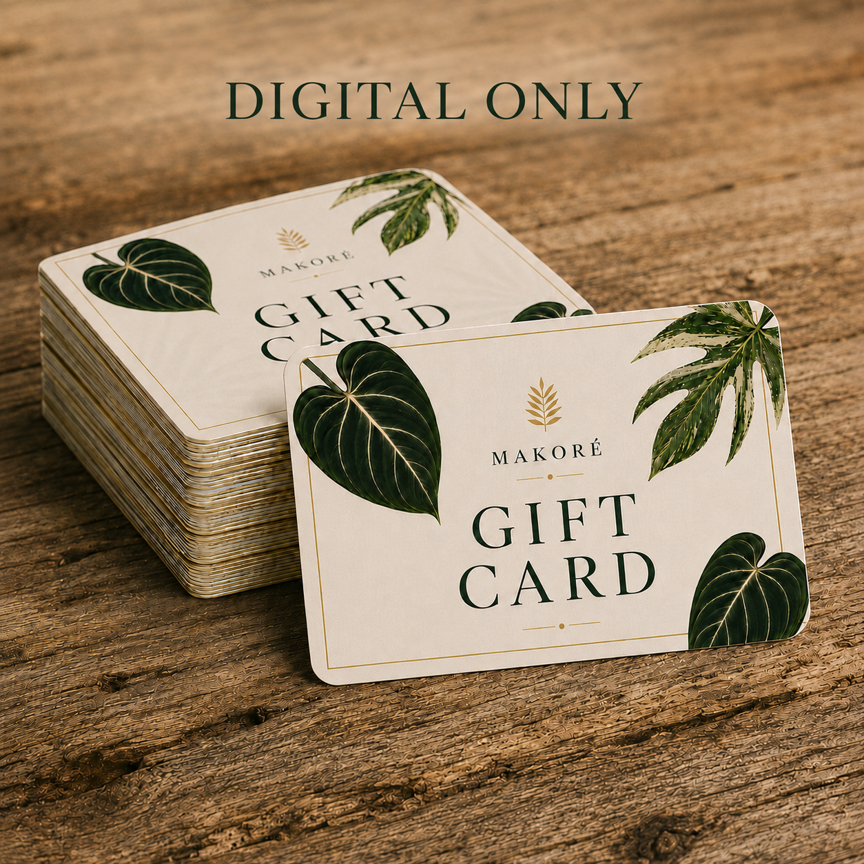 Makoré Digital Gift Card